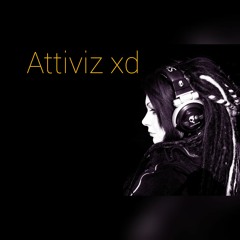 DJ ATTIVIZ XD MIX ELELCTRO POP