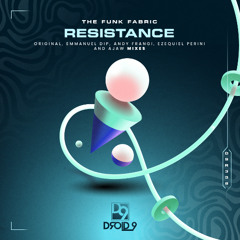The Funk Fabric - Resistance (Andy Frangi Remix) [Droid9]