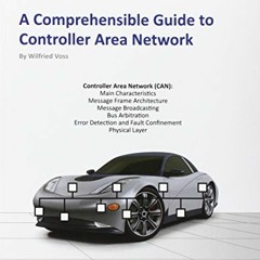 [FREE] EBOOK 💝 A Comprehensible Guide to Controller Area Network by  Wilfried Voss K