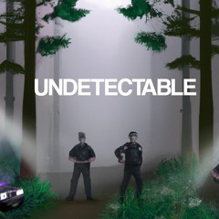UNDETECTABLE - KERZ