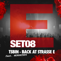 Back at Strasse E (feat. Murrath86)