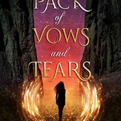 READ EBOOK 💝 A Pack of Vows and Tears (The Boulder Wolves Book 2) by  Olivia Wildens