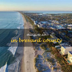 Best Free Things To Do In Brevard County Florida Tours Reviews
