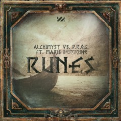 Alchimyst Vs. P.R.O.G. Ft. Maris Bergrune - Runes  / SC Preview [Alteza Records] OUT NOW!!!