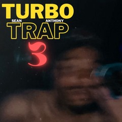 TURBO TRAP 3