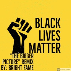 THE BIGGER PICTURE - LIL BABY REMIX