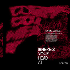 Premiere: Nahuel Gasulla - Where's Your Head At [HTNY013]
