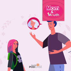 MOM & MOUTH 2021 EP. 495: พ่อแม่ช่างเปรียบเทียบ ส่งผลอย่างไรต่อลูกน้อย
