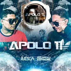 APOLO11👩‍🚀🚀(DJUESCA B2B ALEJANDRO ESPINOSA)