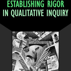 PDF✔read❤online Establishing Rigor in Qualitative Inquiry (Volume 15) (Developing Qualitative I