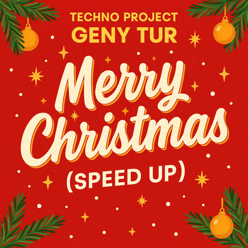 Merry Christmas (Speed Up)