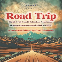 Road Trip Vol. 1 - Curated by Carl Madison #EarthDayMix