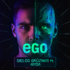 Sielos GrUznas - eGO
