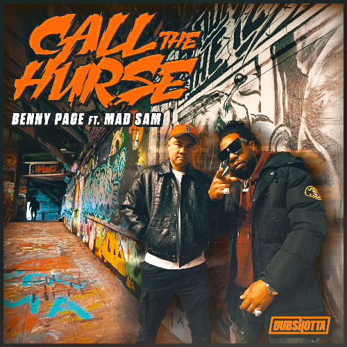 CALL THE HURSE - BENNY PAGE X MAD SAM