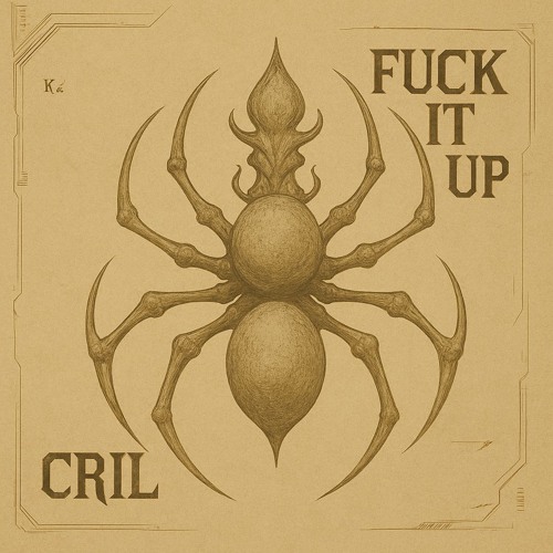 [FREE DL] Wild Motherfuckers - Fuck it Up (CRIL EDIT)