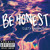 Artwork for Be Honest - S.I.A.T Stuck in a Tree x Chazzy25x4 (Prod. Valstand)