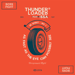 Thunder Loader (feat. I$$A)