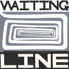 Waiting Line