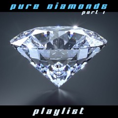 Pure Diamonds | part I
