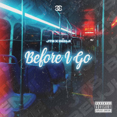 before i go [prod. Faugo]