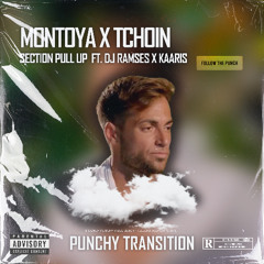 Section Pull Up X Kaaris - Montoya X Tchoin (PUNCHY TRANSITION) (JINGLE COPYRIGHT)