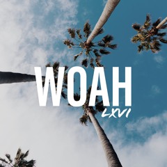 WOAH [Prod. Ocean]