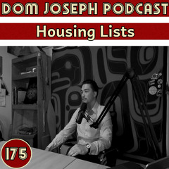 #175 - Housing Lists
