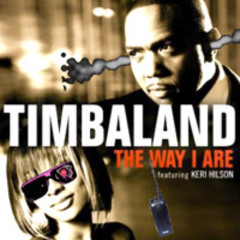 Timbaland-The Way I Are (Kevalin Edit)