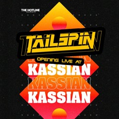 Tailspin Opening LIVE @ Kassian, 1134