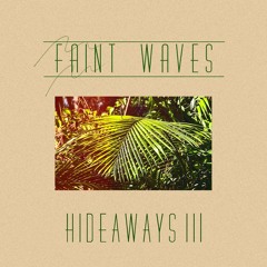 Faint Waves - Mirage