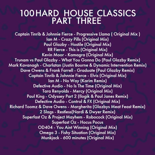 100 Hardhouse Classics Part Three