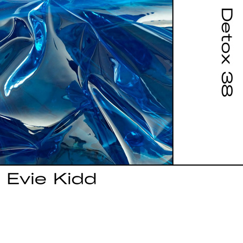 Detox № 38 - Evie Kidd