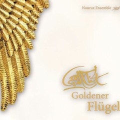 Nouruz Ensemble Demo Für CD Goldener Flügel