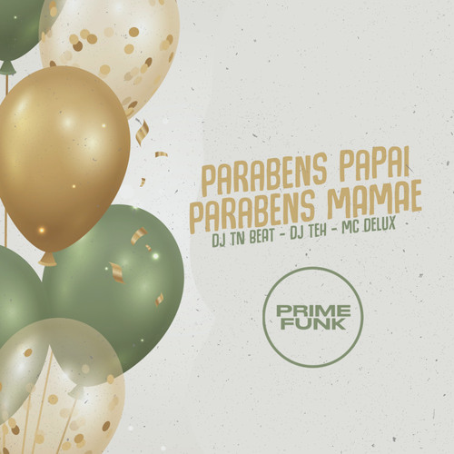Stream Parabéns Papai Parabéns Mamae by DJ TN Beat | Listen online for ...