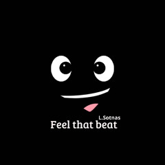 Feel that beat
