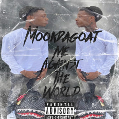 Mookdagoat-Me Against The World