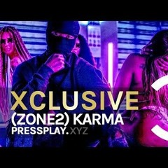 (Zone 2) Karma - On You (Music Video) _ Pressplay.mp3