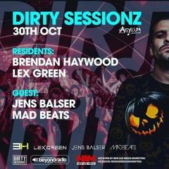 DIRTY SESSIONZ RADIOSHOW 30.10.20 on Beyond Radio (UK)