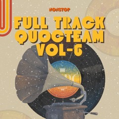 NST - Full Track QuocTeam 6