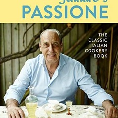 Read Full Gennaro's Passione: The classic Italian cookery book