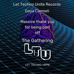 Gaya Carmeli @ The Gathering