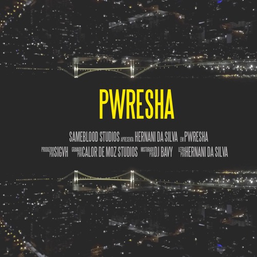 Hernâni - Pwresha (Fev 2021) (Produzido Por Sigvh)