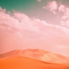 Haze Colors | Sound Bites 23