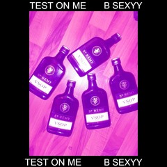 TEST ON ME PROD DRUGSLUTT