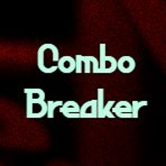 COMBO BREAKER