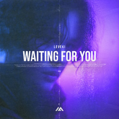 Leveki - Waiting For You