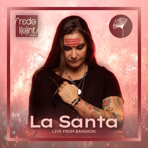LA SANTA Redolent Radio 168