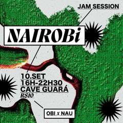 NAIRÓBI JAM SESSION @ ursula dj set #100922