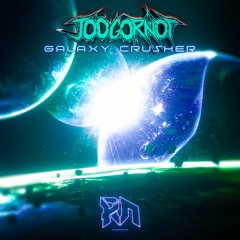 Joogornot - Galaxy Crusher (Riddim Network Exclusive) Free Download
