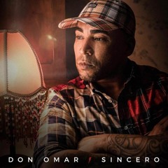 Don Omar - Sincero (Antonio Colaña 2022 Edit)